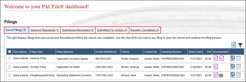 Toggle between the tabs on your Dashboard to view your saved and recently completed filings.